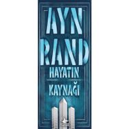 Hayatın Kaynağı-Ayn Rand