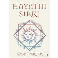 Hayatın Sırrı - Aydın Parlar