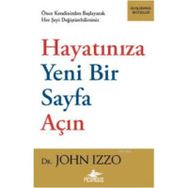 HAYATINIZA YENI BIR SAYFA AÇIN - JOHN IZZO