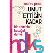 Hayatınızı Değiştirecek Kitaplar - Umut Ettiğin Kadar - Merve Pınar - Dokuz Yayınları