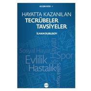 Hayatta Kazanılan Tecrübeler Tavsiyeler - Boyut Yayın Grubu