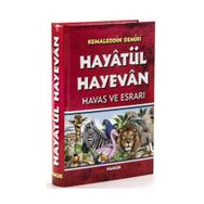 Hayatül Hayevan Havas ve Esrarı - Kemaleddin Demiri