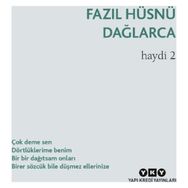 Haydi 2 - Fazıl Hüsnü Dağlarca