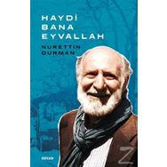 Haydi Bana Eyvallah - Nurettin Durman