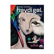 Haydi Gel Vazgeçme - Tansel Baybara