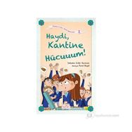 HAYDI KANTINE HÜCUUUM! - SEBNEM GÜLER KARACAN