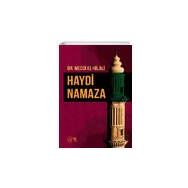 Haydi Namaza - Mecdi El-Hilali