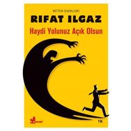 Haydi Yolunuz Açık Olsun - Rıfat llgaz