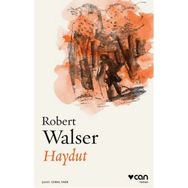 Haydut - Robert Walser