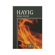 Hayıg - Mikail Aslan