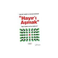 Hayır'ı Aşmak - Harlan Goerger