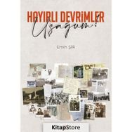 Hayırlı Devrimler Uşağum! Emin Şir
