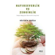 Hayırseverlik ve Zenginlik - Gültekin Eroğlu