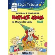 Haylaz Adam ile Okulun İlk Günü (1. Kitap) - Rüdiger Bertram