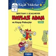 Haylaz Adam Ve Kayıp Pabuçlar - Rüdiger Bertram