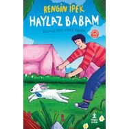 Haylaz Babam - Rengin İpek