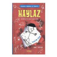 HAYLAZ DEREK'IN MACERALARI - HAYATIM OYUN - JANET TASHJIAN