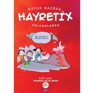 Hayretix Volkanlarda - Elif Lale