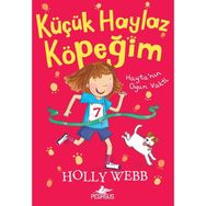 Hayta’nın Oyun Vakti - Küçük Haylaz Köpeğim 3 - Holly Webb