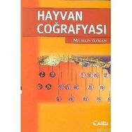 HAYVAN COĞRAFYASI - MUHLIS ÖZKAN