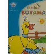 HAYVAN DOSTLARIMIZ 1 ÇIFTLIKTE BOYAMA - GENEL