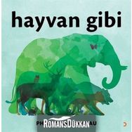 Hayvan Gibi - Phyllis Ann Soleau