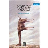 Hayvan Okulu - Emir Ali Ergat