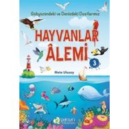 Hayvanlar Alemi 3 Mete Ulusoy