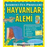 Hayvanlar Alemi / Şaşırtıcı Fen Projeleri / Sally Hewitt / Altın Kitaplar