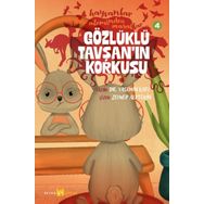 Hayvanlar Aleminden Masallar 4 Gözlüklü Tavşanın Korkusu Beyan Yayınları