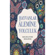 Hayvanlar Alemine Yolculuk Mandala - Arkadya Yayınları