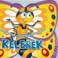 Hayvanlar Aleminin En Pır Pırı Kelebek - Yuva Yayınları Komisyon