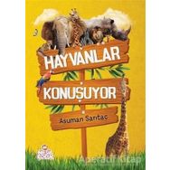 Hayvanlar Konuşuyor - Asuman Sarıtaç