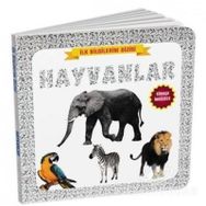 Hayvanlar Türkçe - İngilizce - İlk Bilgilerim Dizisi