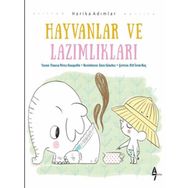 Hayvanlar ve Lazımlıkları / Vanesa Perez Sauquillo / A7 Kitap