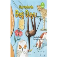 Hayvanlarda Beş Duyu - Bilim ve Merak - Tübitak Yayınları