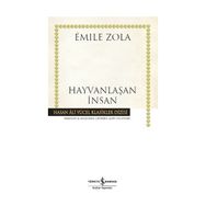 HAYVANLAŞAN İNSAN - EMILE ZOLA