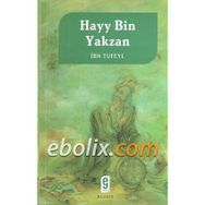 Hayy Bin Yakzan - İbnu Tufeyl
