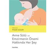 Hayy Kitap Anne Sütü ve Emzirmenin Önemi Hakkında Her Şey