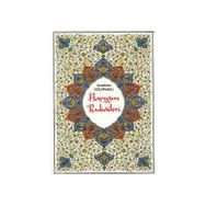 HAYYAM VE RUBAILERI (RENKLI TABLOLARLA) - ABDULBAKI GÖLPINARLI