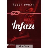 Hazal Kızın İnfazı - İzzet Durak