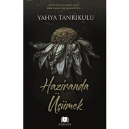 Haziranda Üşümek - Yahya Tanrıkulu