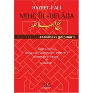 HAZRET-I ALI NEHC'ÜL-BELAGA - ABDULBAKI GÖLPINARLI (ISBN:9786055500528)