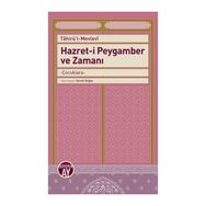 Hazret-i Peygamber ve Zamanı - Semih Doğan