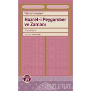 Hazret-i Peygamber ve Zamanı - Tahirü'l-Mevlevi