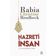 HAZRETI İNSAN - RABIA CHRISTINE BRODBECK