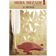 Heba Mezadı / A. Bedir