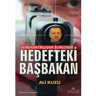 HEDEFTEKI BAŞBAKAN - ALI KUZU