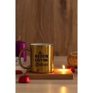 Hediye Dükkanı Beden Eğitimi Öğretmeni Ahşap Altlıklı Mumlu Gold Kupa Bardak