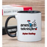 Hediye Dükkanı Kişiye Özel Anestezi Teknisyeni Siyah Kupa Bardak